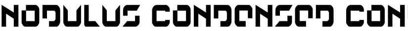 Nodulus Condensed Condensed font